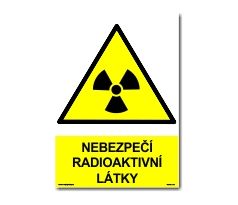 Bezpečnostní tabulky - Nebezpečí radioaktivní látky