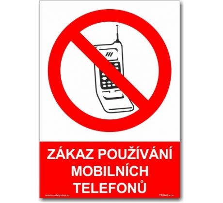Bezpečnostní tabulky - Zákaz používání mobilních telefonů