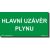 Bezpečnostní tabulky - Hlavní uzávěr plynu - HUP Bezpečnostní tabulky - Hlavní uzávěr plynu - HUP