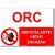 Bezpečnostní tabulky - "ORC nepovolaným vstup zakázán"
