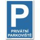 Bezpečnostní tabulky - Privátní parkoviště