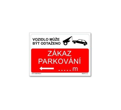 Zákaz parkování 3. - Bezpečnostní tabulky