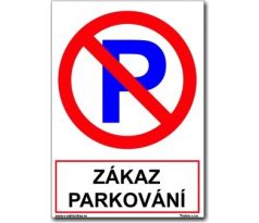 Bezpečnostní tabulky - Zákaz parkování