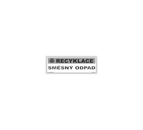 Tabulky - recyklace - Směsný odpad