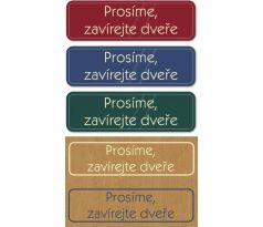 Prosíme, zavírejte dveře - tabulka
