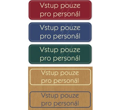 Vstup pouze pro personál - tabulka