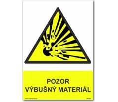 Bezpečnostní tabulka - Pozor výbušný materiál