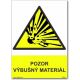 Bezpečnostní tabulka - Pozor výbušný materiál