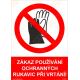 Zákaz používání pracovních rukavic při vrtání