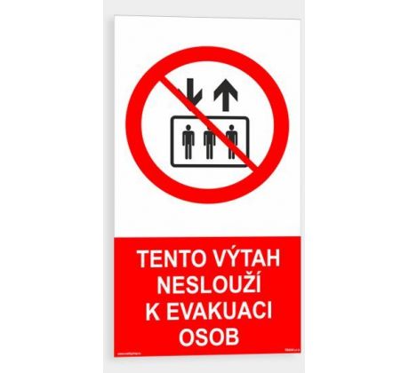 Tento výtah neslouží k evakuaci osob NFTL