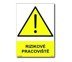 Bezpečnostní tabulky - Rizikové pracoviště