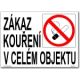 Zákaz kouření v celém objektu