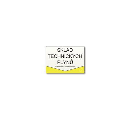 Bezpečnostní tabulky - Sklad technických plynů