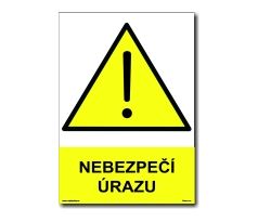 Bezpečnostní tabulky - Nebezpečí úrazu