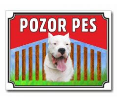 Tabulka "Pozor pes" - Argentinská doga
