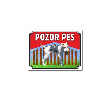 Tabulka "Pozor pes" - Foxteriér