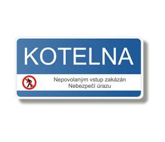 Bezpečnostní tabulka - Kotelna