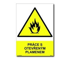 Bezpečnostní tabulky - Práce s otevřeným plamenem