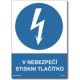 Bezpečnostní tabulka - V nebezpečí stiskni tlačítko