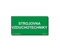 Bezpečnostní tabulka - Strojovna vzduchotechniky