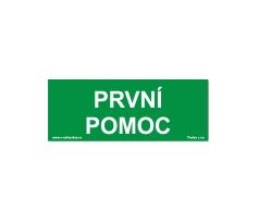 Bezpečnostní tabulka - První pomoc