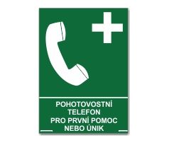 Bezpečnostní tabulka - Pohotovostní telefon pro první pomoc nebo únik