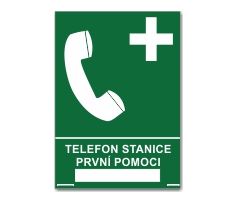 Bezpečnostní tabulka - Telefon stanice první pomoci