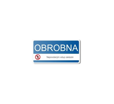 Bezpečnostní tabulka - Obrobna