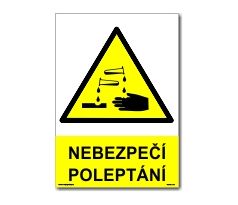 Bezpečnostní tabulky - Nebezpečí poleptání