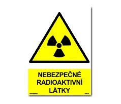 Bezpečnostní tabulky - Nebezpečné radioaktivní látky