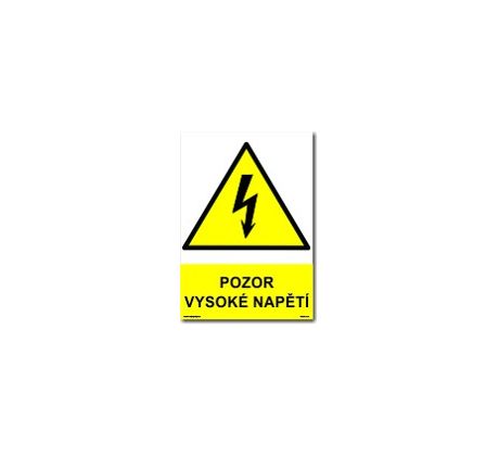 Bezpečnostní tabulky - Pozor vysoké napětí