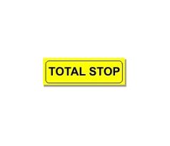 Bezpečnostní tabulky - Total stop - stop tlačítko