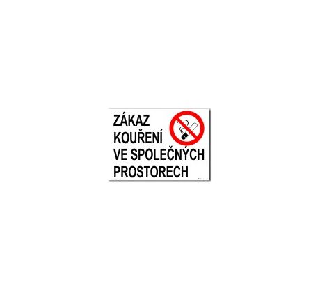 Bezpečnostní tabulky - Zákaz kouření ve společných prostorech