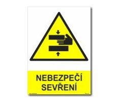 Bezpečnostní tabulky - Nebezpečí sevření