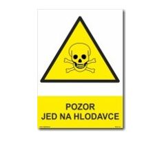 Bezpečnostní tabulky - Pozor jed na hlodavce