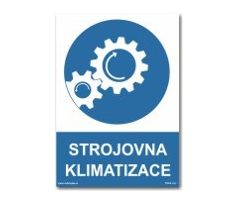 Bezpečnostní tabulky - Strojovna klimatizace