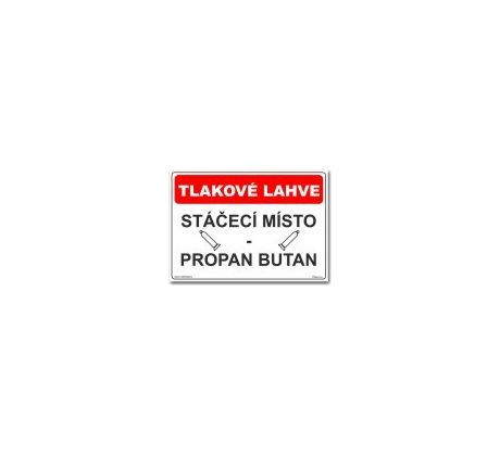 Bezpečnostní tabulky - Stáčecí místo propan butan