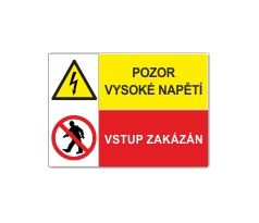 Bezpečnostní tabulky - Pozor vysoké napětí, vstup zakázán