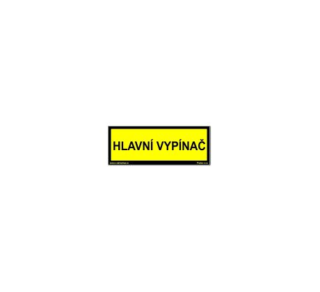 Bezpečnostní tabulky - Hlavní vypínač