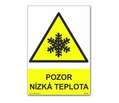 Bezpečnostní tabulky - Pozor nízká teplota