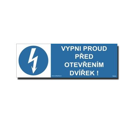 Bezpečnostní tabulky - Vypni proud před otevřením dvířek