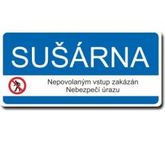 Bezpečnostní tabulka - Sušárna