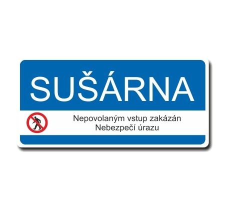 Bezpečnostní tabulka - Sušárna