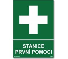 Bezpečnostní tabulka - Stanice první pomoci