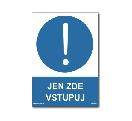 Bezpečnostní tabulky - Jen zde vstupuj!