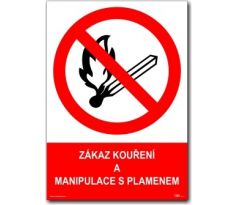 Bezpečnostní tabulky - Zákaz kouření a manipulace s plamenem