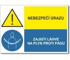 Nebezpečí úrazu - Zajisti láhve na plyn proti pádu