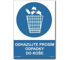 Odhazujte prosím odpadky do koše