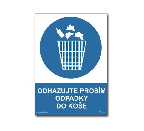 Odhazujte prosím odpadky do koše