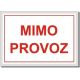 Bezpečnostní tabulky - MIMO PROVOZ